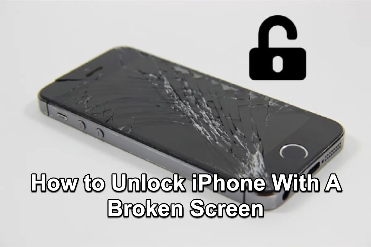 How to Unlock Broken iPhone Screen